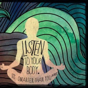Aprenda a ouvir o seu corpo!!!